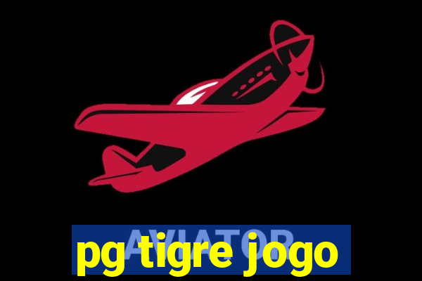 pg tigre jogo